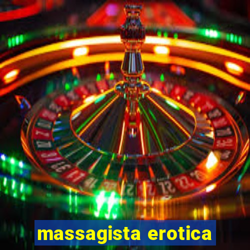 massagista erotica